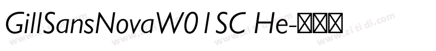 GillSansNovaW01SC He字体转换